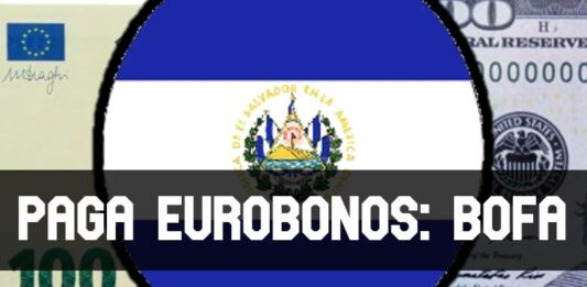 ContraPunto El Salvador - Gobierno pagará los Eurobonos de 2023: Bank of Amerika