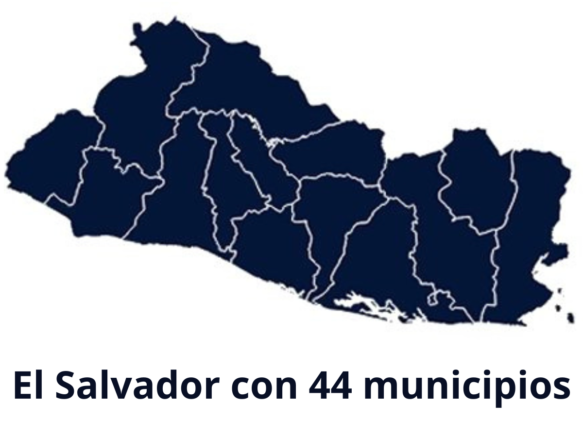 El Salvador Conoce los 44 municipios que tendría tras reestructuración