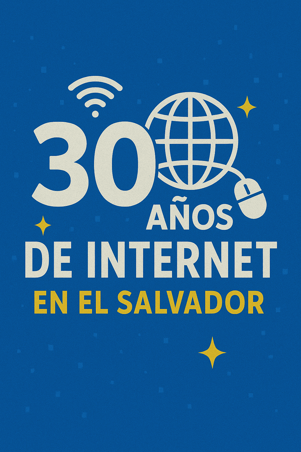 30 Años de Internet en El Salvador: De 30 Minutos a Velocidad Frustrada